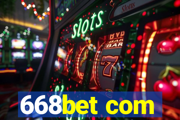 668bet com